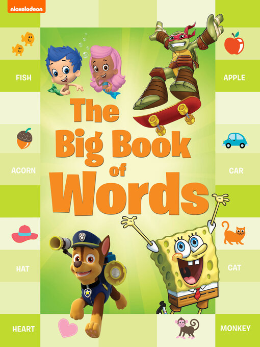 Title details for The Big Book of Words by Nickelodeon Publishing - Available